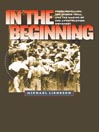 In the Beginning